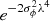 $ e^{-2 \sigma_{\phi}^2 \lambda^4} $