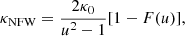 $$ \begin{aligned} \kappa _{\rm NFW} = \frac{2 \kappa _0}{u^2-1}[1-F(u)], \end{aligned} $$