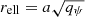 $ r_{\mathrm{ell}}=a\sqrt{q_\psi} $