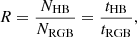 $$ \begin{aligned} R=\frac{N_{\rm HB}}{N_{\rm RGB}} = \frac{t_{\rm HB}}{t_{\rm RGB}}, \end{aligned} $$