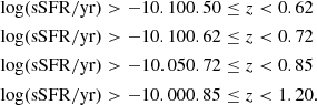 $$ \begin{aligned} \begin{aligned} \log (\mathrm{sSFR/yr} ) > -10.10&0.50 \le z < 0.62\\ \log (\mathrm{sSFR/yr} ) > -10.10&0.62 \le z < 0.72\\ \log (\mathrm{sSFR/yr} ) > -10.05&0.72 \le z < 0.85\\ \log (\mathrm{sSFR/yr} ) > -10.00&0.85 \le z < 1.20.\\ \end{aligned} \end{aligned} $$