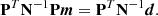 $$ \begin{aligned} \mathbf P ^T\mathbf N ^{-1}\mathbf P \boldsymbol{m}=\mathbf P ^T\mathbf N ^{-1}\boldsymbol{d}. \end{aligned} $$