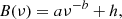 $$ \begin{aligned} B (\nu ) = a \nu ^{-b} + h, \end{aligned} $$
