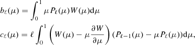 $$ \begin{aligned}&b_\ell (\mu ) = \int _0^1 \mu P_\ell (\mu ) W (\mu ) \mathrm{d}\mu \nonumber \\&c_\ell (\mu ) = \ell \int _0^1 \left(W(\mu ) - \mu \frac{\partial W}{\partial \mu }\right) (P_{\ell -1} (\mu ) - \mu P_\ell (\mu )) \mathrm{d}\mu , \end{aligned} $$