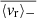 $ \overline{\langle v_{\mathrm{r}}\rangle_-} $
