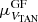 $ \mu_{V_{\text{TAN}}}^{\text{GF}} $