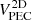$ V_\text{PEC}^\text{2D} $