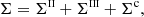 $$ \begin{aligned} \Sigma = \Sigma ^{\scriptscriptstyle {\mathrm {II}}} + \Sigma ^{\scriptscriptstyle {\mathrm {III}}} + \Sigma ^\mathrm{c}, \end{aligned} $$