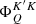 $ \Phi^{K^\prime K}_Q $