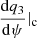 $ \frac{\mathrm{d}q_3}{\mathrm{d}\psi}|_{\mathrm{c}} $