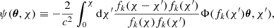 $$ \begin{aligned} \psi (\boldsymbol{\theta },\chi ) \equiv -\frac{2}{c^2} \int _0^{\chi } \mathrm{d}\chi ^{\prime } \frac{f_k(\chi -\chi ^{\prime })f_k(\chi ^{\prime })}{f_k(\chi )f_k(\chi ^{\prime })} \Phi (f_k(\chi ^{\prime })\boldsymbol{\theta },\chi ^{\prime }), \end{aligned} $$