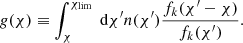 $$ \begin{aligned} g(\chi ) \equiv \int _{\chi }^{\chi _{\rm lim}} \text{ d}\chi ^{\prime } n(\chi ^{\prime }) \frac{f_k(\chi ^{\prime }-\chi )}{f_k(\chi ^{\prime })}. \end{aligned} $$