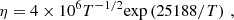 $$ \begin{aligned} \eta = 4\times 10^6 T^{-1/2} \mathrm{exp}\left(25188/T \right)\, , \end{aligned} $$