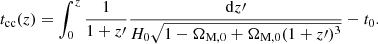 $$ \begin{aligned} {t_{\rm cc}(z) = \int _0^z \frac{1}{1+z\prime }\frac{\mathrm{d}z\prime }{H_0 \sqrt{{1-\Omega _{\rm M,0} +\Omega _{\rm M,0}(1+z\prime )^3}}}}-t_0. \end{aligned} $$
