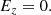 $$ \begin{aligned} E_z = 0 .\end{aligned} $$