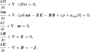 $$ \begin{aligned}&\frac{\partial D}{\partial t} + \nabla \cdot (D\boldsymbol{v}) = 0 , \nonumber \\&\frac{\partial \boldsymbol{m}}{\partial t} + \nabla \cdot [\rho h \, \boldsymbol{u}\boldsymbol{u} - \boldsymbol{E}\boldsymbol{E} - \boldsymbol{B}\boldsymbol{B} + (p + u_\mathrm{em} )\mathsf I ] = 0 , \nonumber \\&\frac{\partial \mathcal{E} }{\partial t} + \nabla \cdot \boldsymbol{m} = 0 , \\&\frac{\partial \boldsymbol{B}}{\partial t} + \nabla \times \boldsymbol{E} = 0 ,\nonumber \\&\frac{\partial \boldsymbol{E}}{\partial t} - \nabla \times \boldsymbol{B} = -\boldsymbol{J},\nonumber \end{aligned} $$