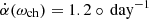 $ \dot{\alpha}(\omega_{\mathrm{ch}}) = 1.2\circ\,\mathrm{day}^{-1} $