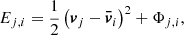 $$ \begin{aligned} E_{j,i} = \frac{1}{2} \left( \boldsymbol{v}_{j} - \boldsymbol{\bar{v}}_{i} \right)^2 + \Phi _{j,i}, \end{aligned} $$