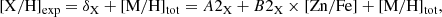 $$ \begin{aligned} \mathrm{[X/H]_{\rm exp}} = \delta _{\rm X} + \mathrm{[M/H]_{tot}} = A2_{\rm X} + B2_{\rm X} \times \mathrm{[Zn/Fe]} + \mathrm{[M/H]_{tot}} ,\end{aligned} $$
