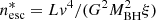 $ n^{\ast}_{\mathrm{esc}} = L v^{4}/(G^{2} M^2_{\mathrm{BH}} \xi) $
