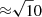 $ {\approx}\sqrt10 $