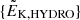 $ \{\tilde{E}_\mathrm{K,\mathrm{HYDRO}}\} $