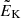 $ \tilde{E}_{\mathrm{K}} $
