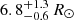$ 6.8^{+1.3}_{-0.6}\,R_{\odot} $