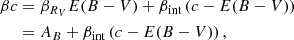 $$ \begin{aligned} \beta c&= \beta _{R_V}E(B-V) + \beta _{\text{int}}\left(c-E(B-V)\right)\nonumber \\&=A_B + \beta _{\text{int}}\left(c-E(B-V)\right), \end{aligned} $$