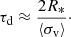 $$ \begin{aligned} \tau _{\mathrm{d}} \approx \frac{2R_{*}}{\langle \sigma _{\mathrm{v}}\rangle }\cdot \end{aligned} $$