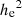 $ {h_{\rm e}}^2 $