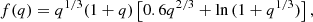 $$ \begin{aligned} f(q) = q^{1/3}(1+q)\left[0.6q^{2/3}+\ln {(1+q^{1/3}})\right], \end{aligned} $$