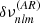 $ \delta\nu^{({\mathit{AR}})}_{\mathit{nlm}} $