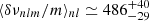 $ \langle\delta\nu_{nlm}/m\rangle_{nl}\simeq 486^{+40}_{-29} $