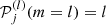 $ \mathcal{P}^{(l)}_j(m=l) = l $
