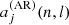$ a^{(\mathrm{AR})}_{j}(n,l) $