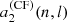 $ a^{({\rm CF})}_2(n,l) $