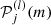 $ \mathcal{P}^{(l)}_{j}(m) $