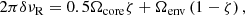 $$ \begin{aligned} 2\pi \delta \nu _{\rm R} = 0.5\Omega _\mathrm{core} \zeta + \Omega _\mathrm{env} \left(1-\zeta \right), \end{aligned} $$