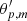 $ \theta^\prime_{{p},m} $