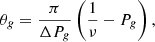 $$ \begin{aligned} \theta _{g} = \frac{\pi }{\Delta P_{g}}\left(\frac{1}{\nu }-P_{g}\right), \end{aligned} $$