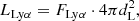 $$ \begin{aligned} L_{\mathrm{Ly} \alpha } = F_{\mathrm{Ly} \alpha } \cdot 4\pi d_\text{L}^2, \end{aligned} $$
