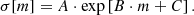 $$ \begin{aligned} \sigma [m] = A \cdot \exp \left[B \cdot m + C\right]. \end{aligned} $$