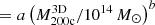 $ \,=a\left(M_{\mathrm{200c}}^{\mathrm{3D}}/10^{14}\,{M}_\odot \right)^b $