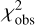 $\chi _{{\rm{obs}}}^2$