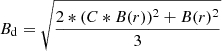 $ B_{\mathrm{d}} = \sqrt{\frac{2*(C*B(r))^2 + B(r)^2}{3}} $