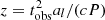 $ z=t_{\rm obs}^2 a_l/(cP) $