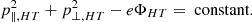 $$ \begin{aligned} p^2_{\parallel , HT} + p^2_{\perp , HT} - e\Phi _{HT} = \text{ constant} .\end{aligned} $$