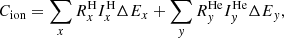 $$ \begin{aligned} C_{\mathrm{ion} } = \sum _x R^{\mathrm{H} }_x I^{\mathrm{H} }_x \Delta E_x + \sum _y R^{\mathrm{He} }_y I^{\mathrm{He} }_y \Delta E_y , \end{aligned} $$