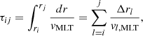 $$ \begin{aligned} \tau _{ij} = \int _{r_i}^{r_j} \frac{dr}{v_{\rm MLT}} = \sum _{l=i}^j \frac{\Delta r_l}{v_{l,\mathrm{MLT}}}, \end{aligned} $$